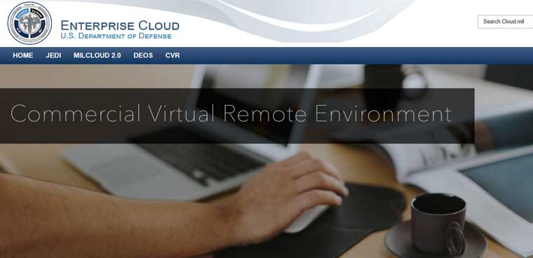 screen shot of Commercial Virtual Remote (CVR) Environment to support the Department’s move towards a large-scale telework